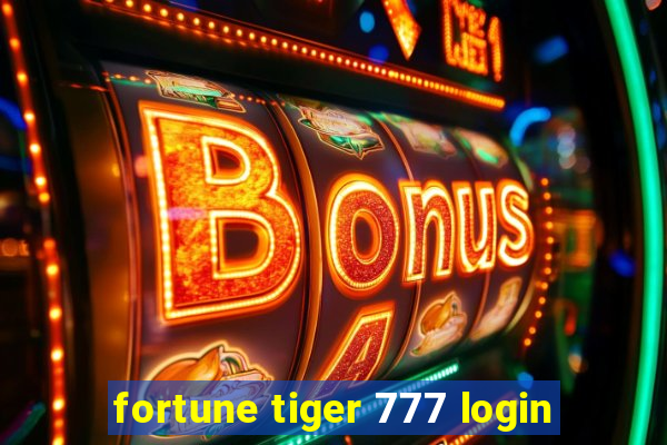 fortune tiger 777 login